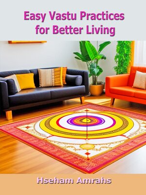 cover image of Easy Vastu Practices for Better Living